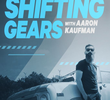 Shifting Gears With Aaron Kaufman