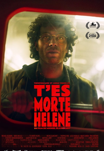 T'es Morte Hélène (T'es Morte Hélène)