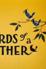 Aprendendo com Papai (Birds of a Father)