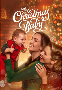 The Christmas Baby (The Christmas Baby)