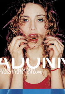 Madonna: Drowned World / Substitute for Love (Madonna: Drowned World / Substitute for Love)