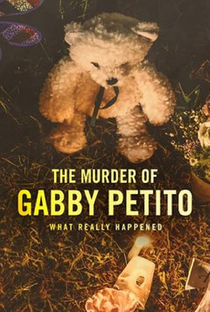 O Assassinato de Gabby Petito: O Que Aconteceu? - Poster / Capa / Cartaz - Oficial 1