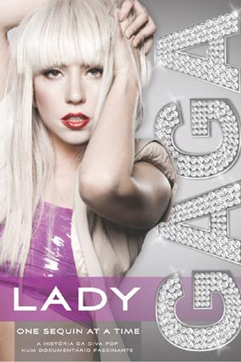Poster de Filme Lady Gaga: One Sequin At A Time (2010)