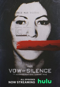 Voto de Silêncio: O Assassinato de Annie Mae (Vow of Silence: The Assassination of Annie Mae)