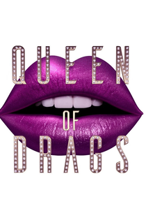Queen Of Drags (1ª Temporada) - Poster / Capa / Cartaz - Oficial 2
