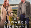 Onwards and Sideways