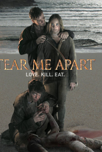 Tear Me Apart - Poster / Capa / Cartaz - Oficial 1