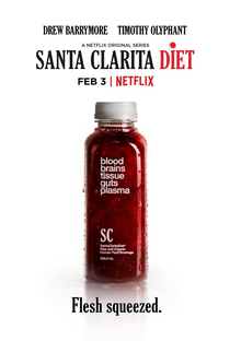 Santa Clarita Diet (1ª Temporada) - Poster / Capa / Cartaz - Oficial 7
