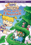 Os Anjinhos e o Pé de Feijão (Rugrats: Tales From The Crib - Three Jacks And a Beanstalk)