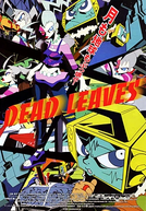 Dead Leaves (デッド　リーブス)