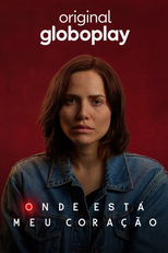Onde Está Meu Coração (Onde Está Meu Coração)