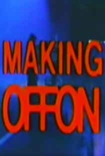 Making OffOn - Poster / Capa / Cartaz - Oficial 1