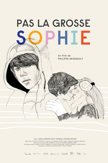 Poster de Curta Pas la grosse Sophie (2014)