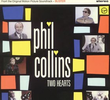 Phil Collins: Two Hearts