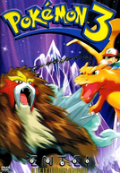Pokémon, O Filme 3: O Feitiço dos Unown (ポケットモンスター 結晶塔の帝王 ENTEI)