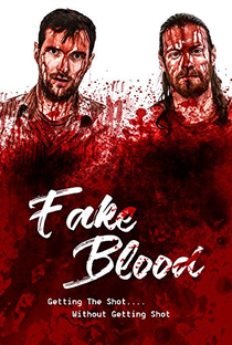 Fake Blood - Poster / Capa / Cartaz - Oficial 1
