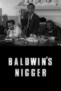 Baldwin’s Nigger - Poster / Capa / Cartaz - Oficial 1