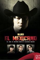 Alias El Mexicano (Alias El Mexicano)