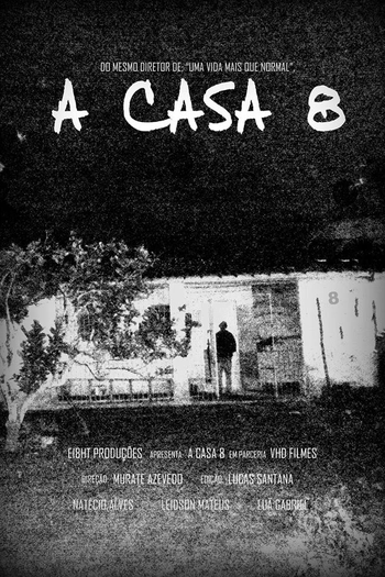 Poster de Curta A Casa 8 (2014)