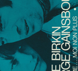 Serge Gainsbourg & Jane Birkin: Je t'aime... moi non plus