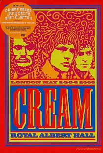 Cream: Royal Albert Hall London May 2005 - Poster / Capa / Cartaz - Oficial 1