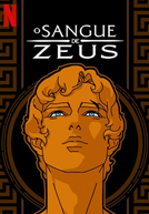 O Sangue de Zeus (1ª Temporada)