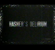 The Hasher's Delirium