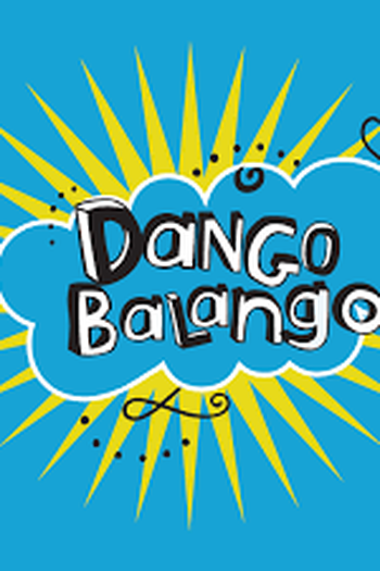 Poster de TV Dango Balango (2006)
