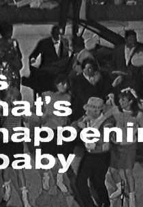It's What's Happening, Baby! (It's What's Happening, Baby!)