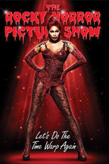 The Rocky Horror Picture Show: Let's Do the Time Warp Again (The Rocky Horror Picture Show: Let's Do the Time Warp Again)