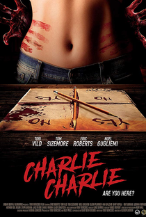 Charlie Charlie - Poster / Capa / Cartaz - Oficial 1