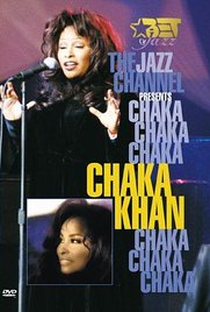 The Jazz Channel Presents Chaka Khan - Poster / Capa / Cartaz - Oficial 1