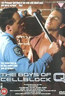 The Boys of Cellblock Q - Poster / Capa / Cartaz - Oficial 1