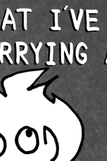 WHAT I'VE BEEN WORRYING ABOUT (WHAT I'VE BEEN WORRYING ABOUT)