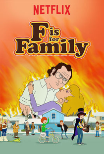 F Is For Family (2ª Temporada) - Poster / Capa / Cartaz - Oficial 1