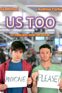 Us Too (1ª Temporada) - Poster / Capa / Cartaz - Oficial 2