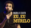 Murilo Couto - Eu, Eu Murilo