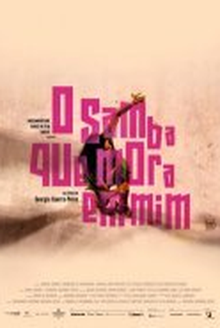 Poster 1 de Filme O Samba que Mora em Mim (2010)