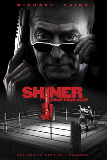 Shiner - Poster / Capa / Cartaz - Oficial 4