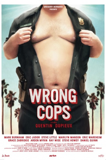  de Filme Wrong Cops: Os Maus Policiais (2013)