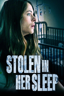 Stolen in Her Sleep - Poster / Capa / Cartaz - Oficial 2