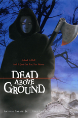 Dead Above Ground (Dead Above Ground)