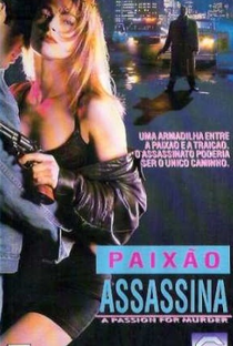 Paixão Assassina - Poster / Capa / Cartaz - Oficial 1