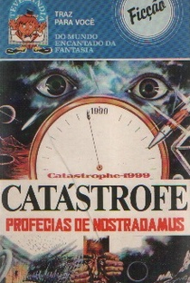 Catástrofe - Profecias de Nostradamus - Poster / Capa / Cartaz - Oficial 2