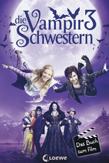 As Irmãs Vampiras 3 - Viagem para a Transilvânia (Die Vampirschwestern 3 - Reise nach Transsilvanien)