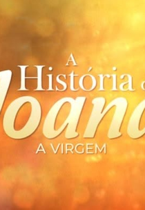 A história de Joana (Lá história de Juana)