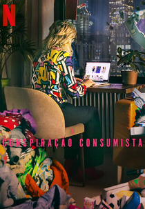 A Conspiração Consumista (Buy Now! The Shopping Conspiracy)