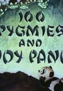 100 Pigmeus e Andy Panda (100 Pigmies and Andy Panda)