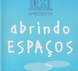 Abrindo Espaços