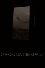 O Arco da Liberdade (O Arco da Liberdade)